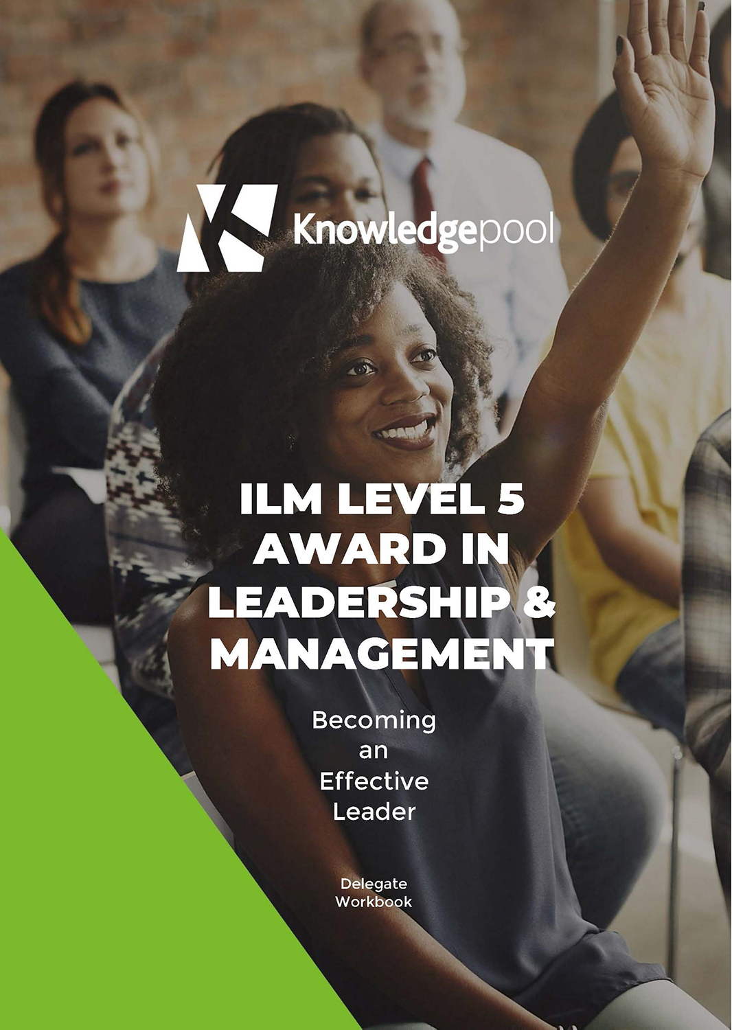 Becoming an Effective Leader - Level 5 - Knowledge Pool